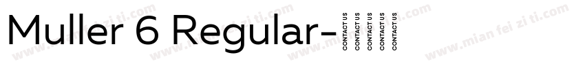 Muller 6 Regular字体转换